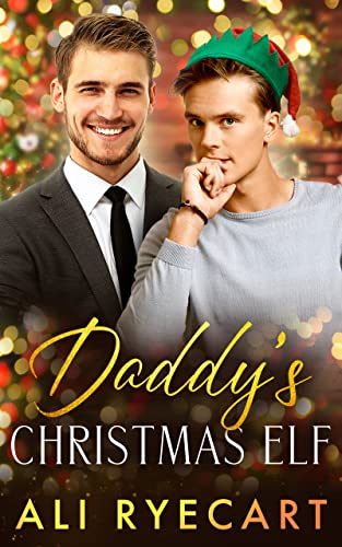 Daddy's Christmas Elf by Ali Ryecart