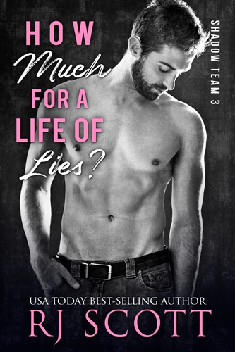 How Much for a Life of Lies by RJ Scott