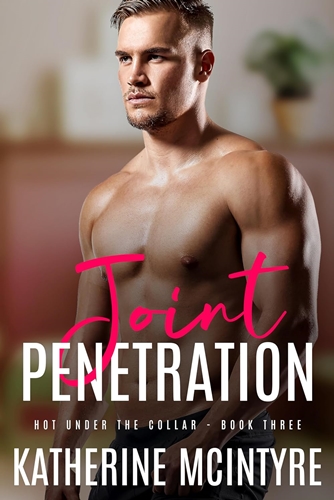 Joint Penetration by Katherine McIntyre