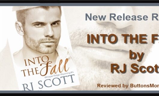 Release Day Review and Excerpt: Into the Fall by RJ Scott