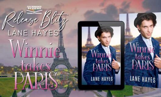 Release Blitz and Excerpt: Winnie Takes Paris by Lane Hayes